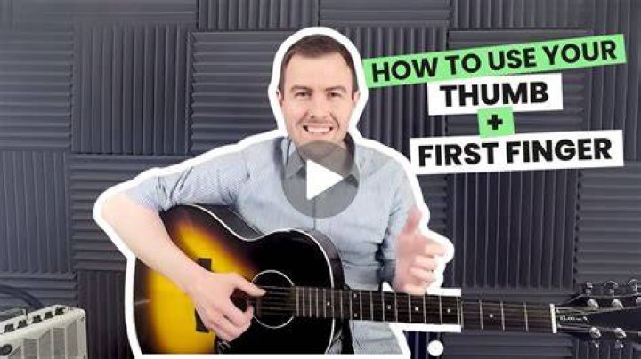 Do you use your thumb to play guitar?