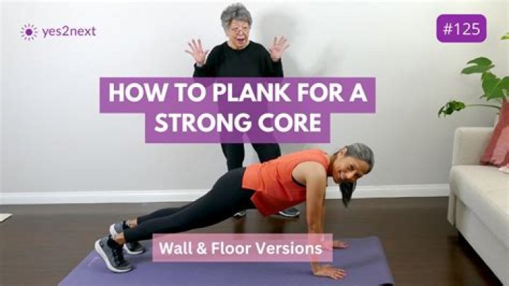How long should a 70 year old hold a plank?