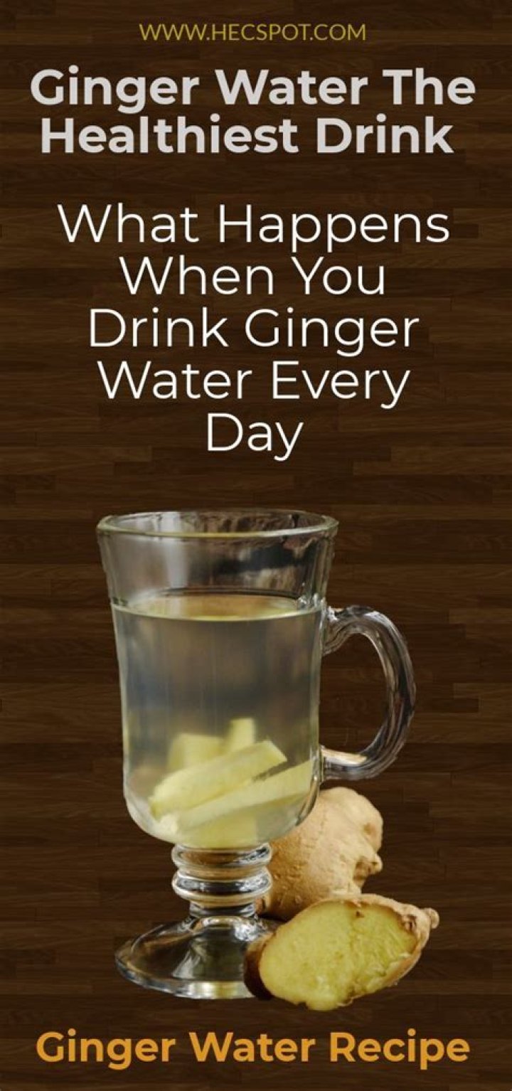 What happens when you drink ginger water everyday?